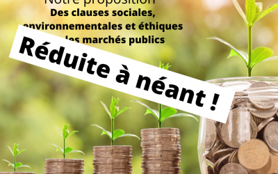 Le MR dépèce notre texte concernant l&rsquo;introduction de clauses sociales, environnementales et éthiques